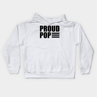 Pop - Proud Pop Kids Hoodie